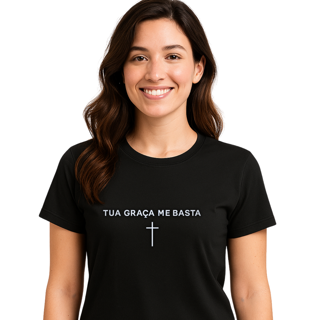 Camiseta Feminina Algodão Frase Tua Graça Me Basta